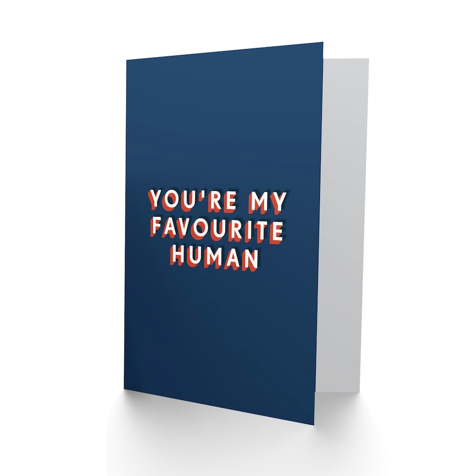image 1 of You Are My Favourite Human Sweet Sincere For Him Birthday Card