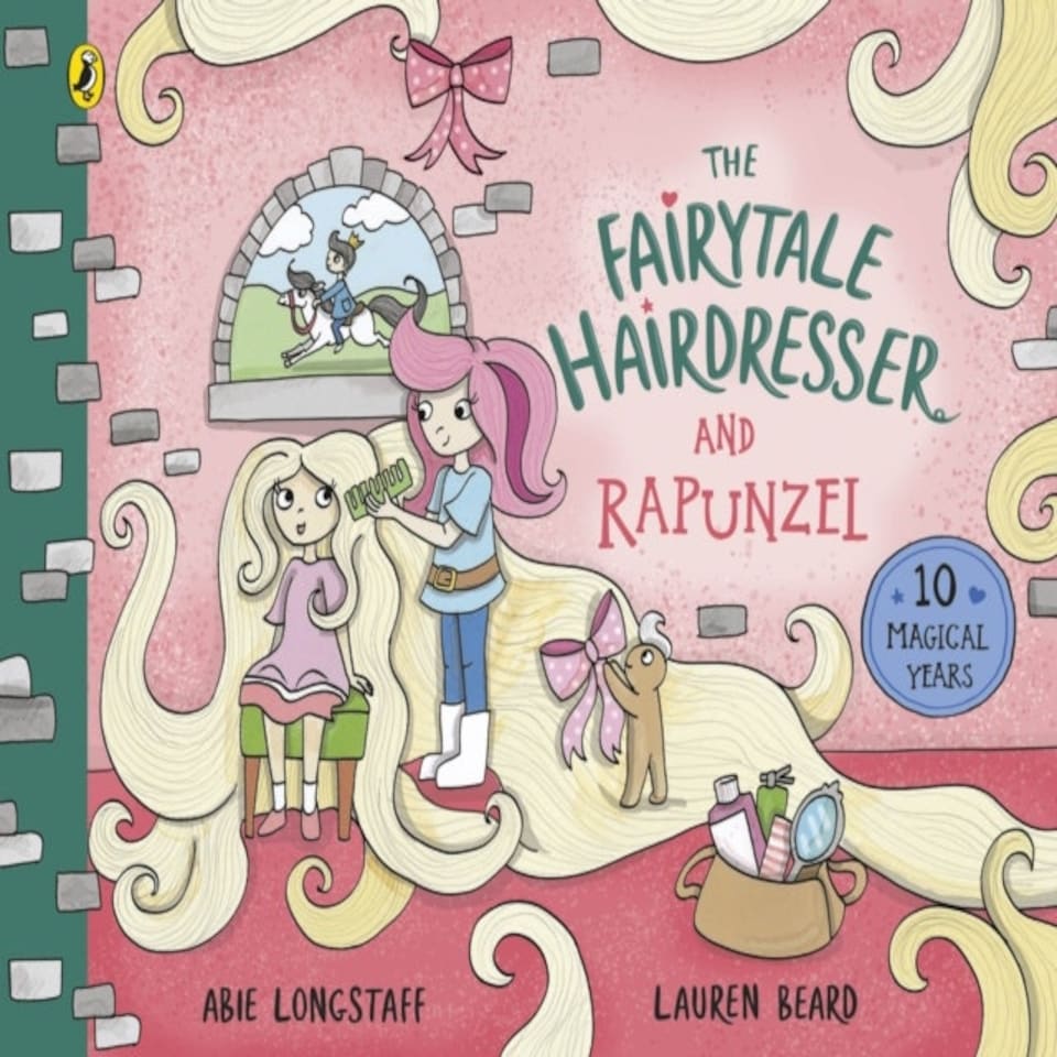 The Fairytale Hairdresser And Rapunzel: New Edition (the Fairytale Hairdresser 1)