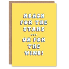 Reach Stars Wine Fun Joke Humour Funny Birthday Card