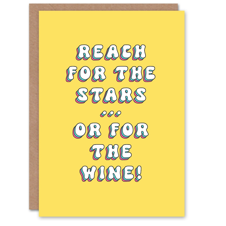 image 1 of Reach Stars Wine Fun Joke Humour Funny Birthday Card