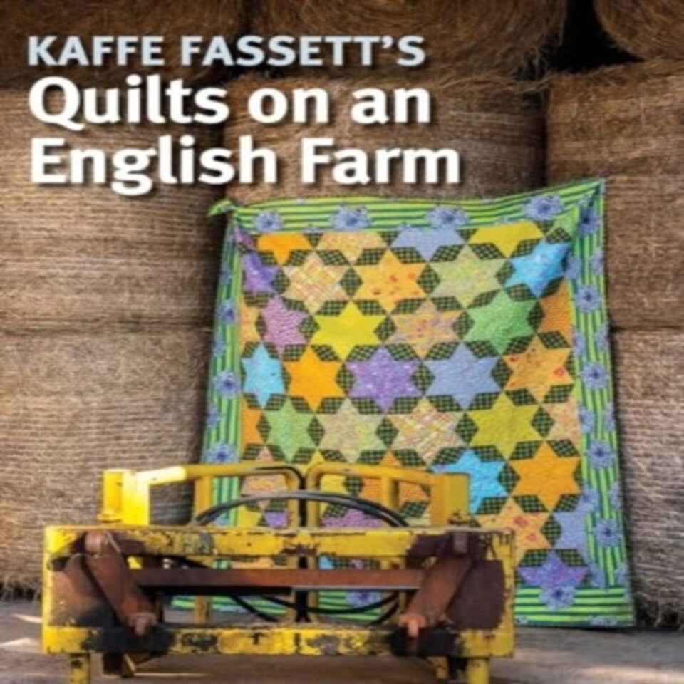 Kaffe Fassett's Quilts On An English Farm