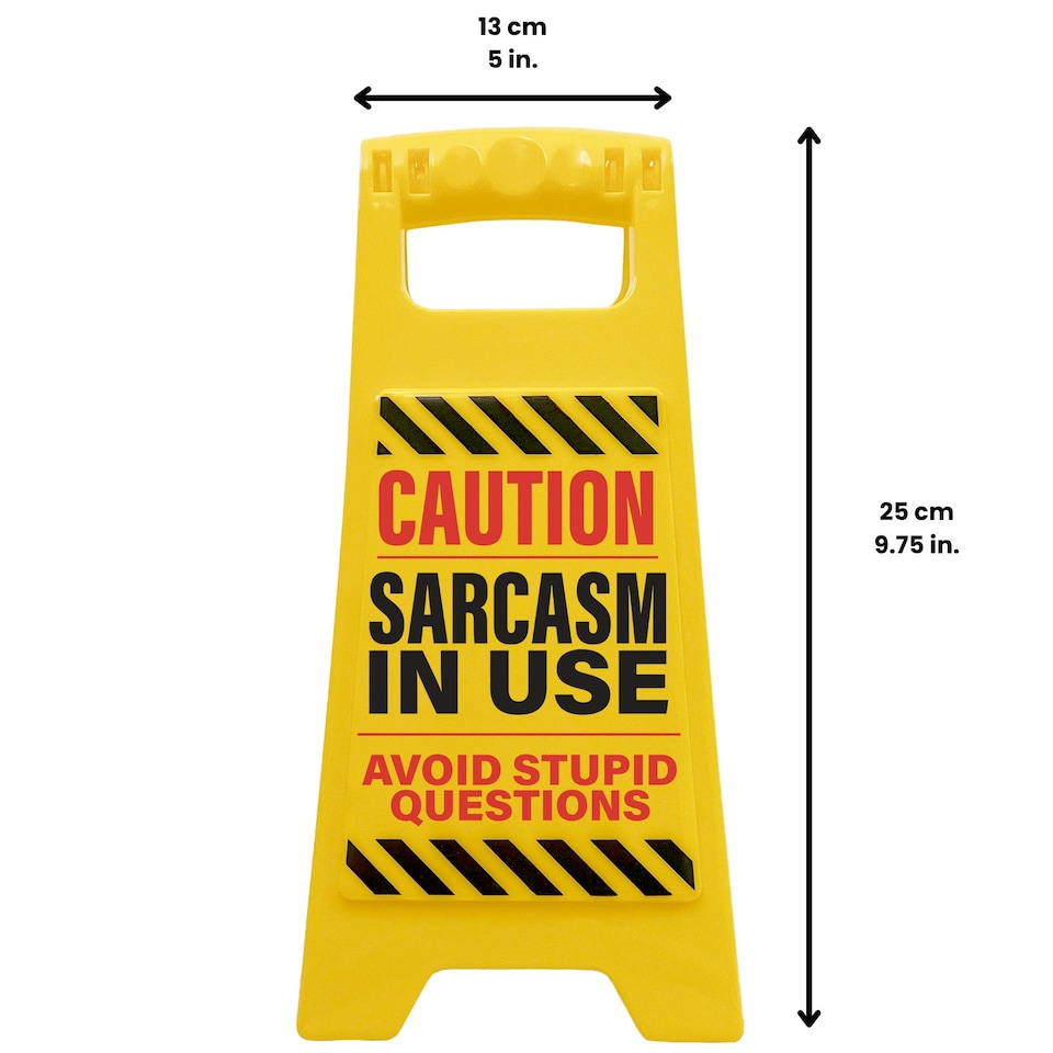 image 1 of Desk Warning Sign - Sarcasm in Use