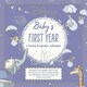 image 1 of Disney Classic Baby's First Year - A Loving Keepsake Calendar