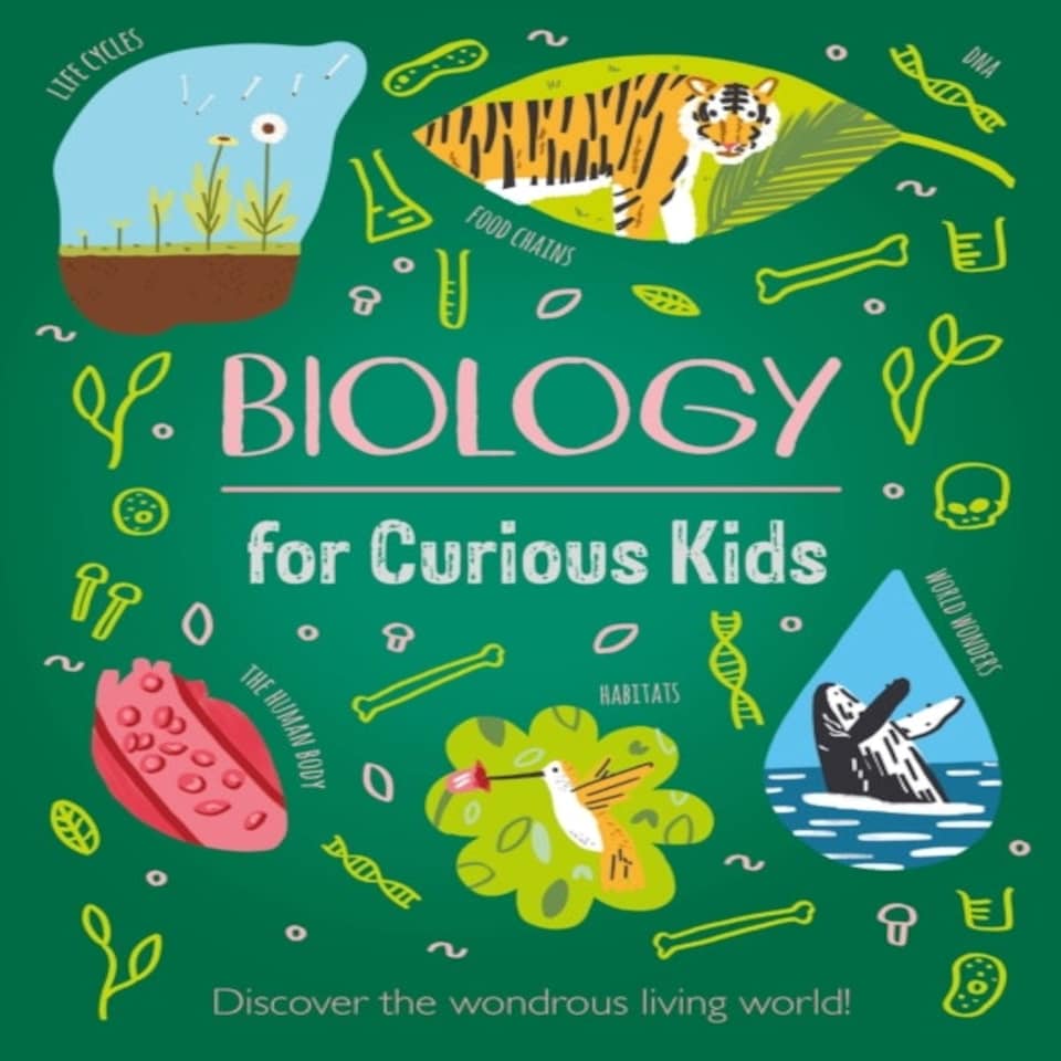 Biology For Curious Kids