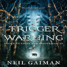 Trigger Warning: Short Fictions And Disturbances