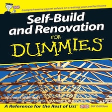 Self Build And Renovation For Dummies