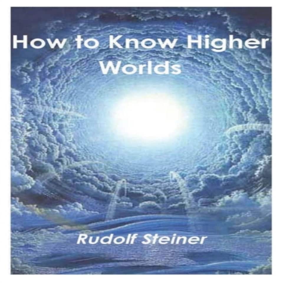 How To Know Higher Worlds
