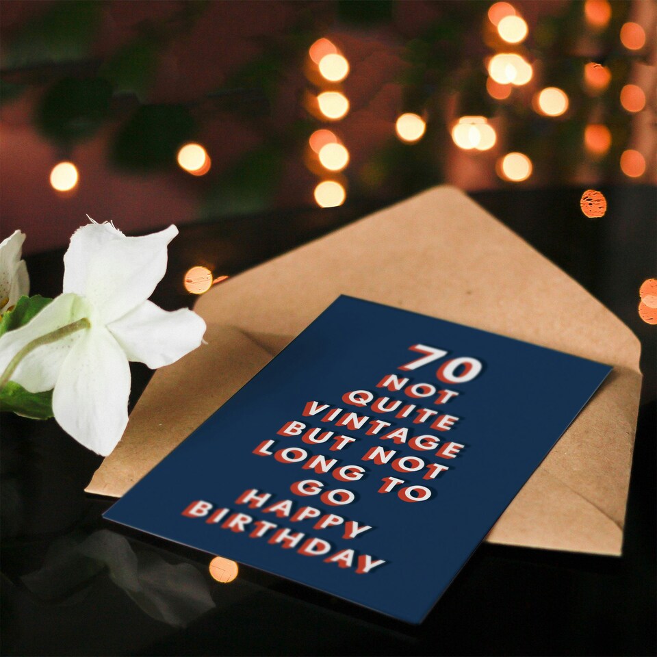 image 1 of Not Quite Vintage 70 Year Old Cheeky For Him Funny 70th Birthday Card
