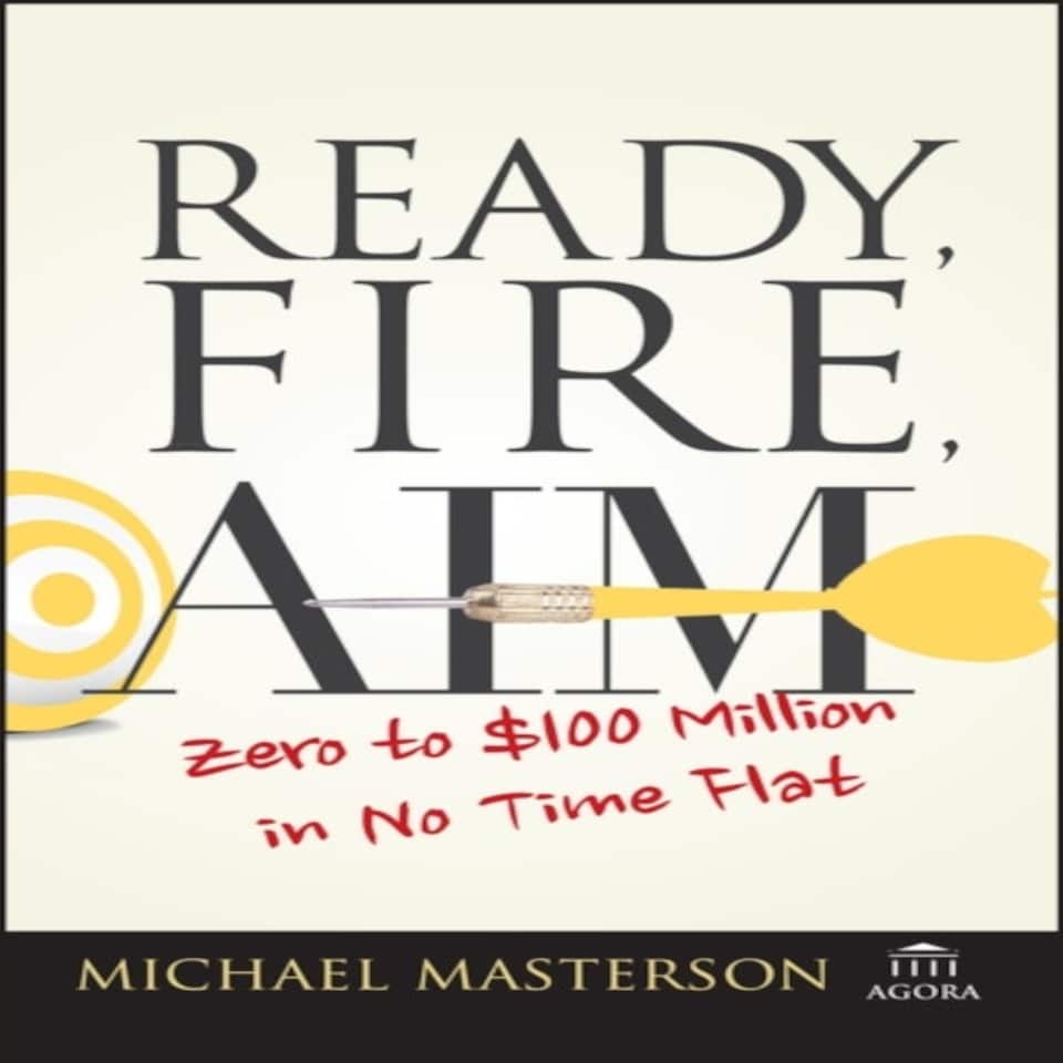 Ready Fire Aim