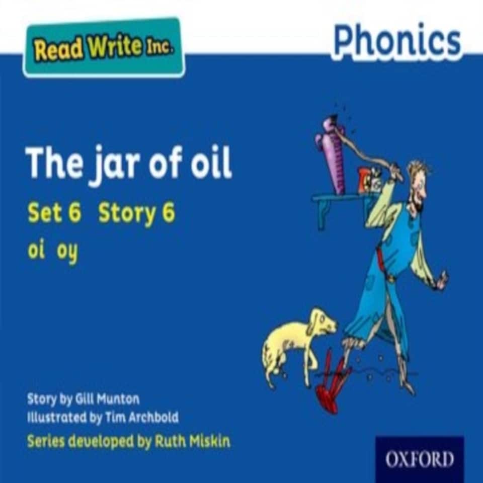 Read Write Inc. Phonics: The Jar Of Oil (blue Set 6 Storybook 6)
