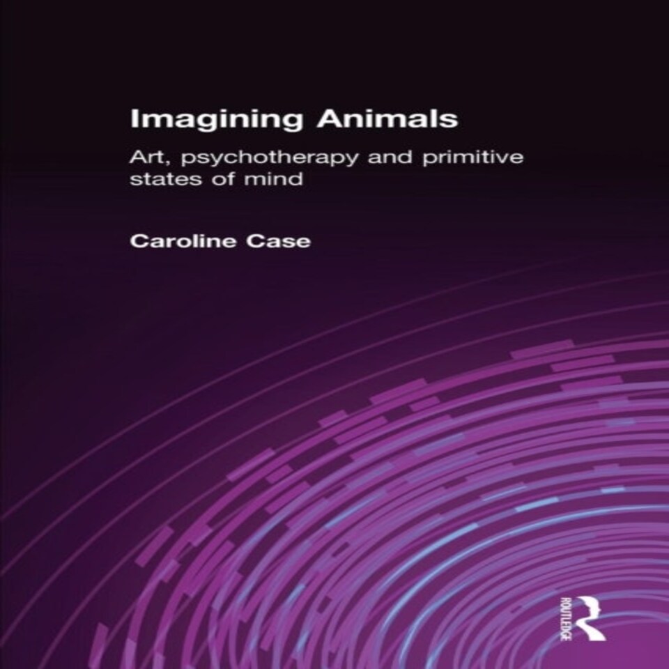 Imagining Animals: Art, Psychotherapy An