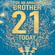 image 1 of Words 'n' Wishes Amazing Brother 21st Birthday Card - Card for Brother Age 21 with Contemporary Party Popper and Fireworks Design