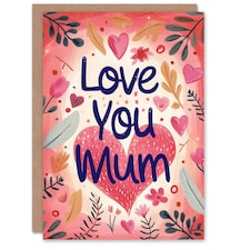 Mothers Day Card Love You Pink Heart Flowers Mum Card