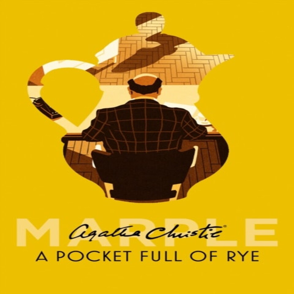 A Pocket Full Of Rye