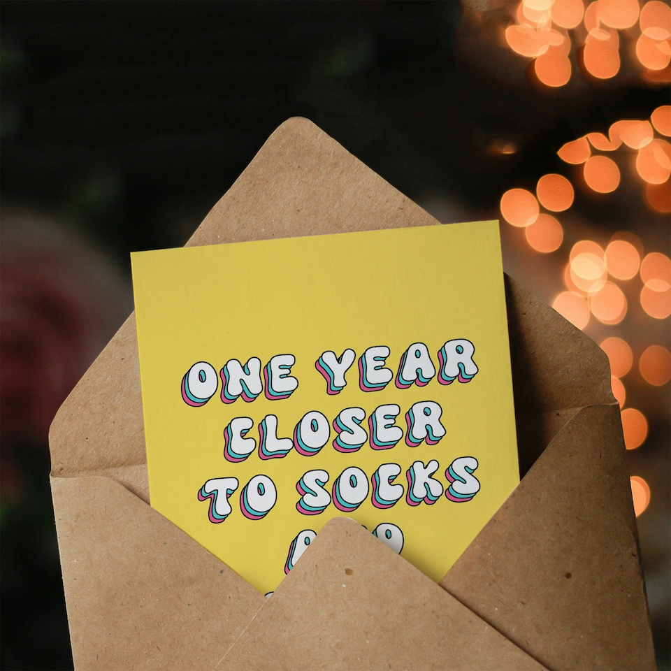 image 1 of One Year Closer Socks Sandals Cheeky Her Funny Birthday Card