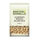 image 3 of Minton & Donello Whole Blanched Almonds 6 x 125g
