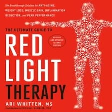 The Ultimate Guide to Red Light Therapy Hardback Book