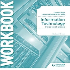 Cambridge International AS Level Information Technology Skills...