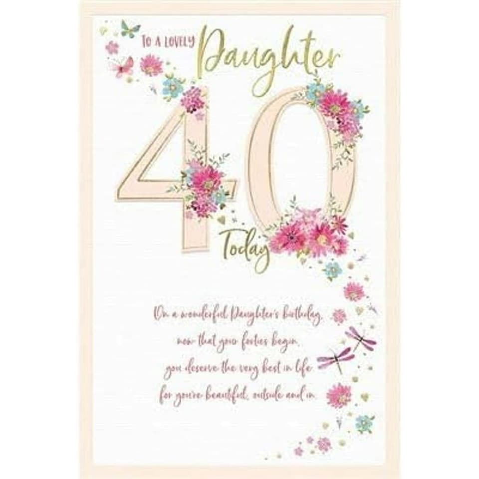 image 1 of Flowers And Dragonflies Daughter 40th Birthday Card
