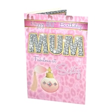 Age 60th Birthday Mum Fabulous At Sixty Sentiment 60 Birthday Greeting Card