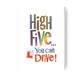 image 1 of Brightside 'High Five... You Can Drive!' Card