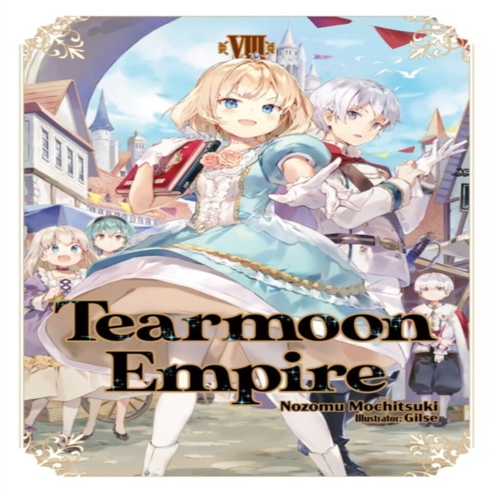 Tearmoon Empire Volume 8