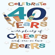 Words 'n' Wishes Mens 40th Milestone Birthday Card, Birthday Card Age 40, Plenty of Cheers and Beers, Multi-Coloured