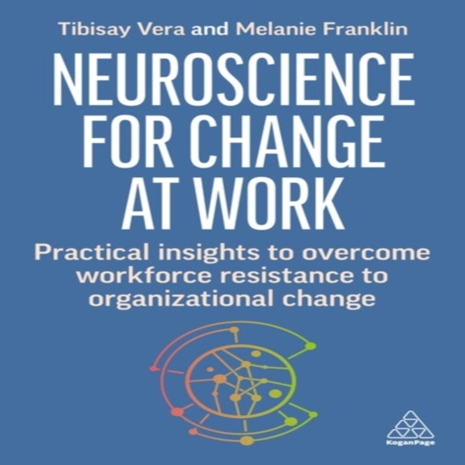 Neuroscience For Business Transformation
