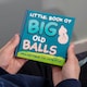 image 4 of Little Book of Big Old Balls
