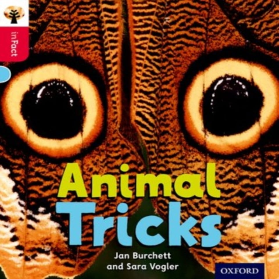 Oxford Reading Tree Infact: Oxford Level 4: Animal Tricks