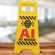 image 5 of Desk Warning Sign - AI At Work