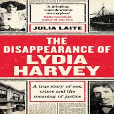 The Disappearance Of Lydia Harvey
