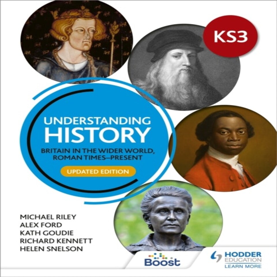 Understanding History: Key Stage 3: Britain In The Wider World Roman Timespresent: Updated Edition