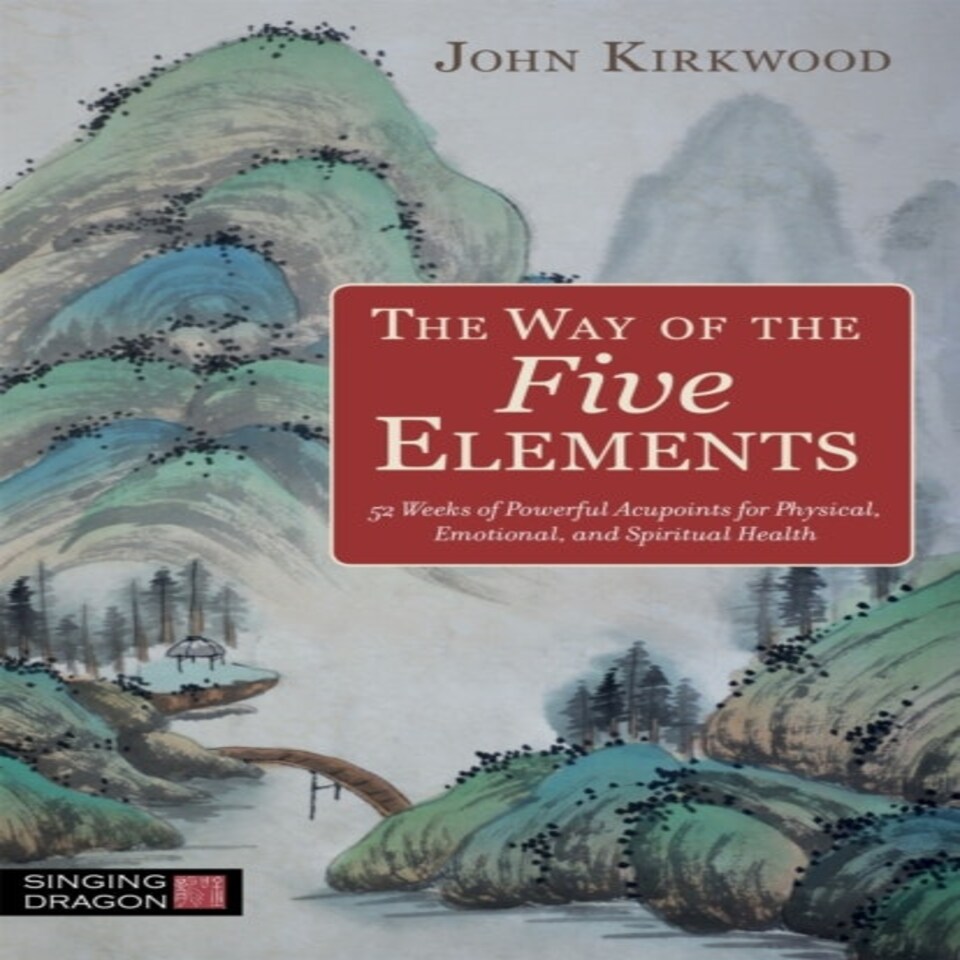 The Way Of The Five Elements
