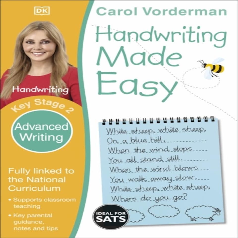 Handwriting Made Easy: Advanced Writing Ages 7-11 (key Stage 2): Supports The National Curriculum Handwriting Practice Book (made Easy Workbooks)