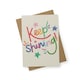 image 1 of Keep Shining Greeting Card for Him/Her/Them | Rainbow Letters Design