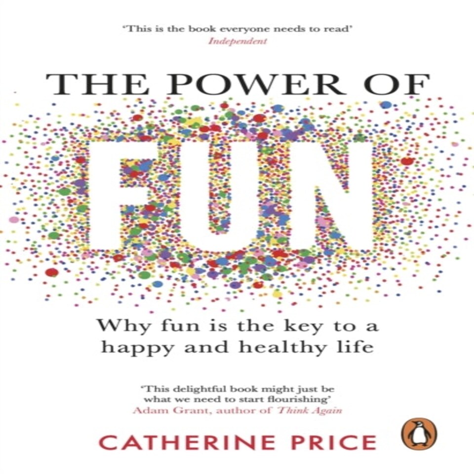The Power Of Fun