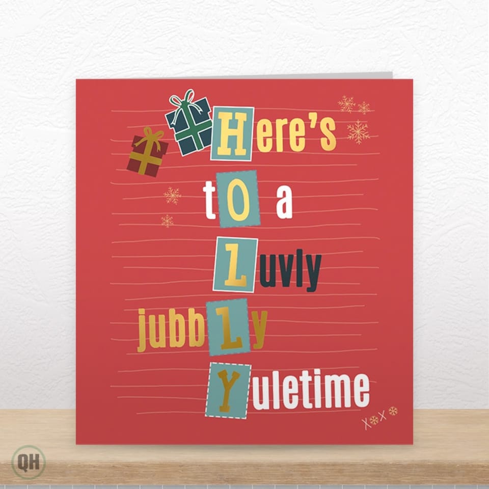 image 1 of Here's To A Luvly Jubbly Yuletime - Foiled Christmas Card