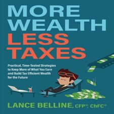 More Wealth, Less Taxes: Practical, Time