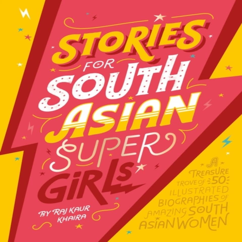 Stories For South Asian Supergirls
