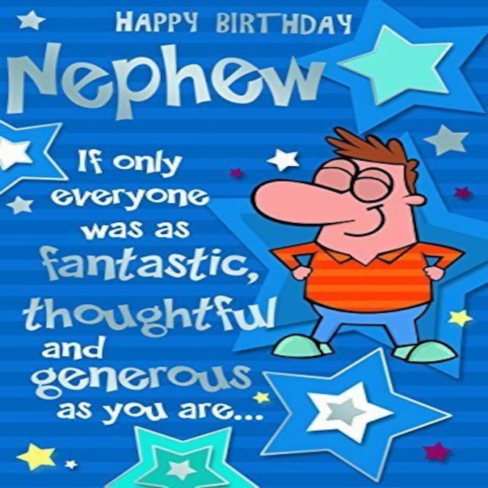image 1 of Nephew Fantastic and Generous Witty Words Birthday Card