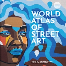 World Atlas Of Street Art