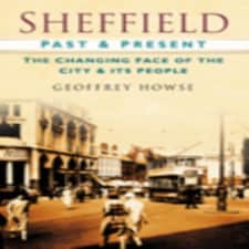 Sheffield Past And Present