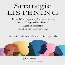Strategic Listening