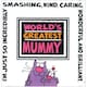 image 1 of Worlds Greatest Mummy Coffee/Tea Mug Coaster