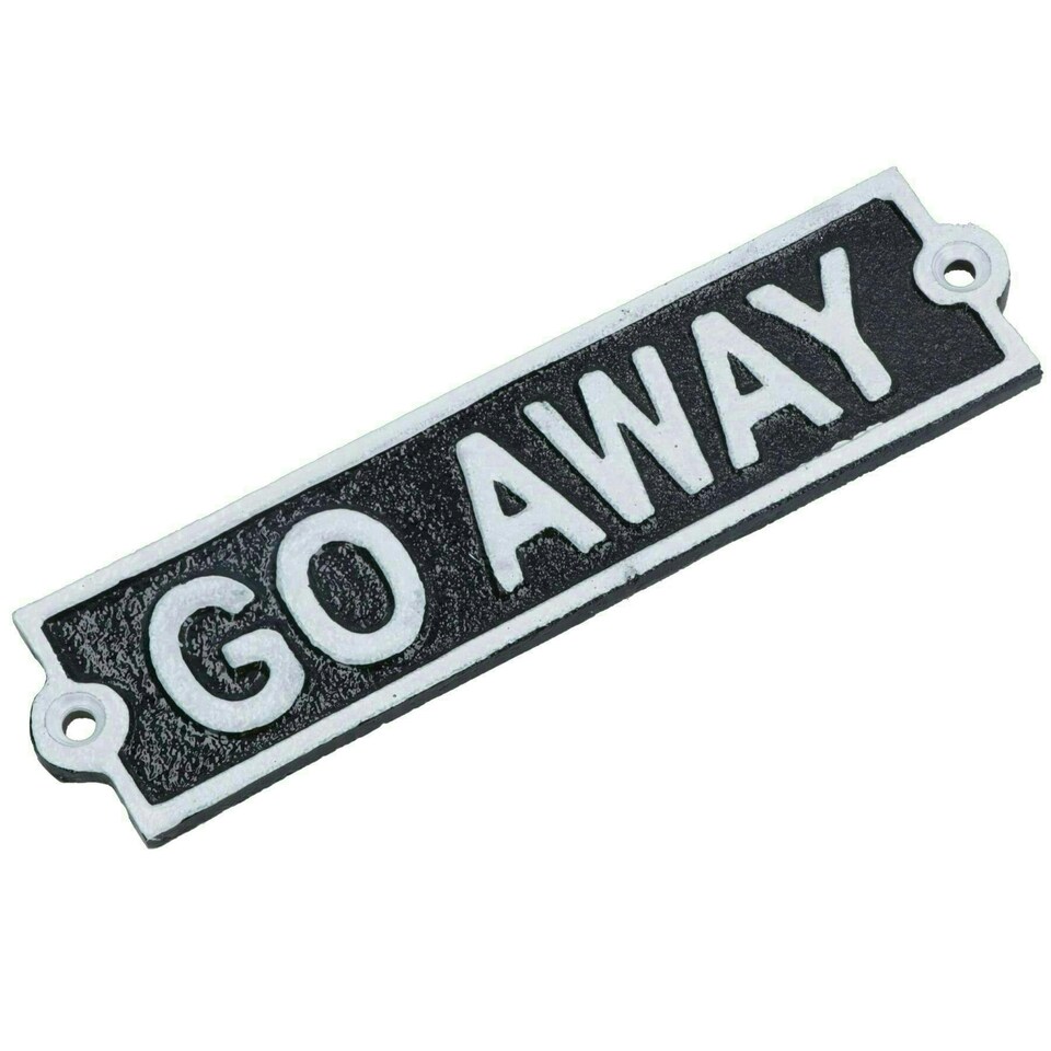 image 1 of Go Away Cast Iron Sign Plaque Door Wall House Home Gate Garden Yard Post
