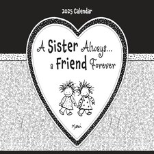 Sentimental Verse A Sister Always A Friend Forever 2025 Keepsake Wall Calendar