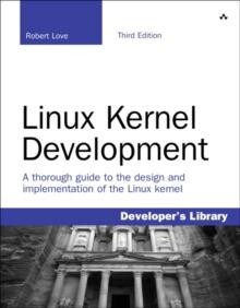 Linux Kernel Development Paperback Book