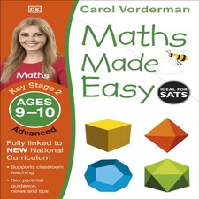 Maths Made Easy: Advanced Ages 9-10 (key Stage 2)