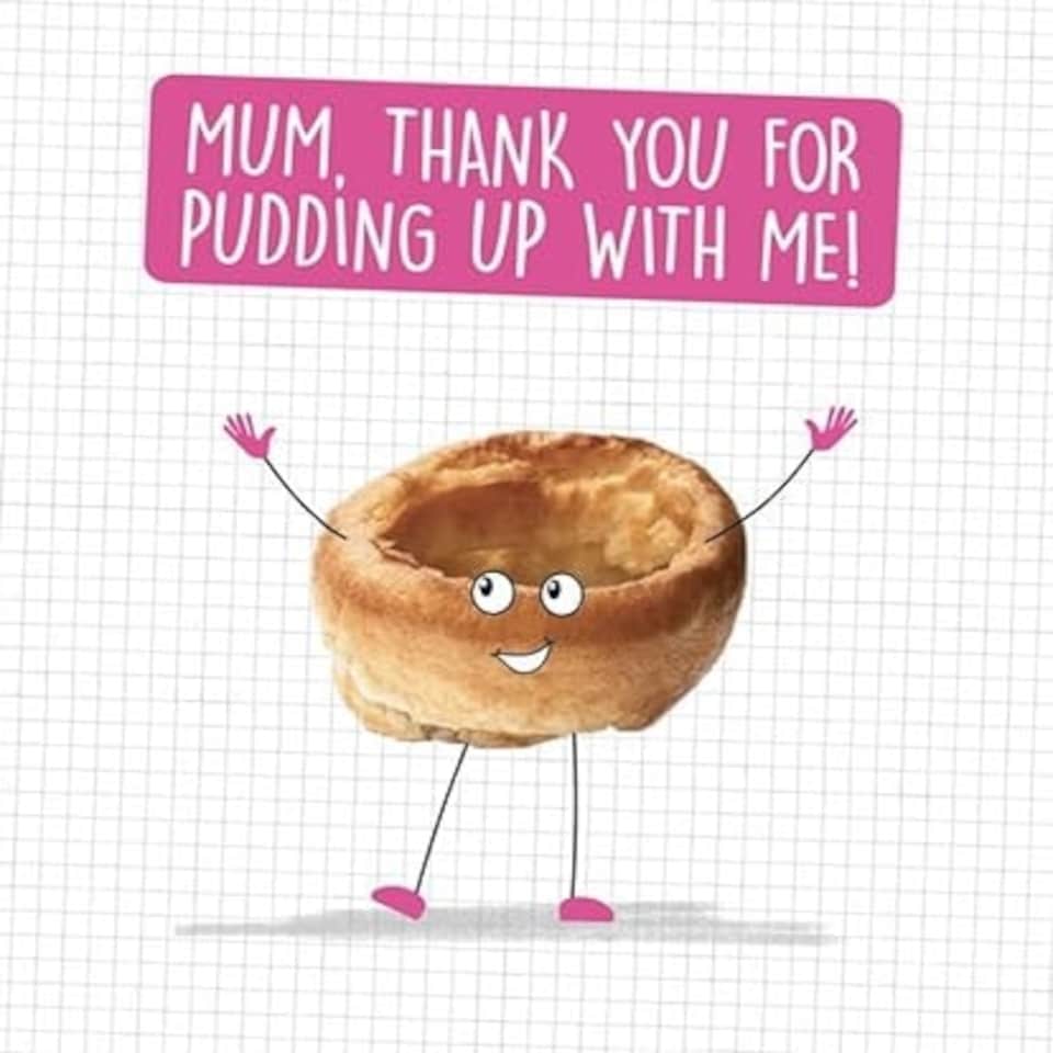 image 1 of Mum Thank You For Pudding Up With Me! Greeting Card